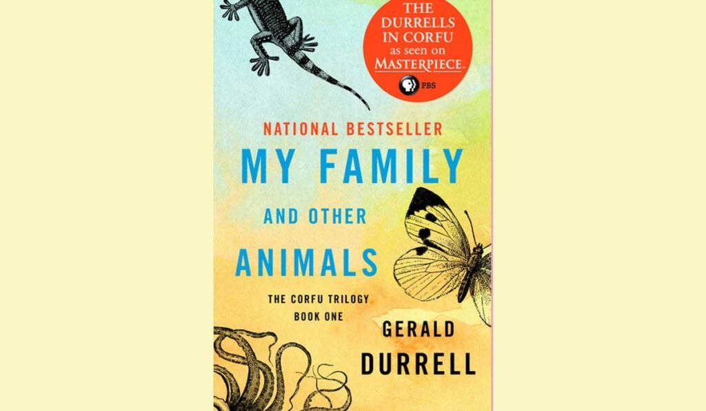 My Family and Other Animals My Family