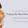 Forging the Ideal Education Girl