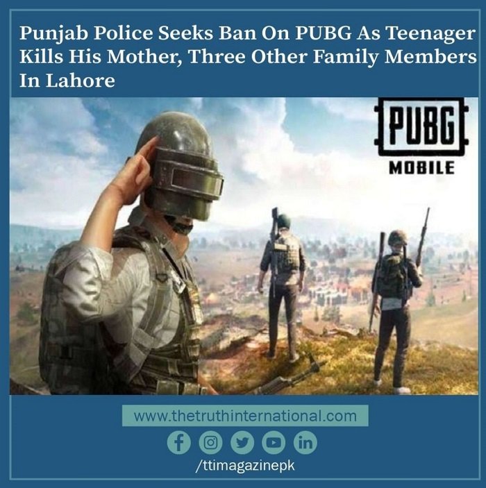Punjab police seeks ban on PUBG as teenager kills his mother, three other family members in Lahore