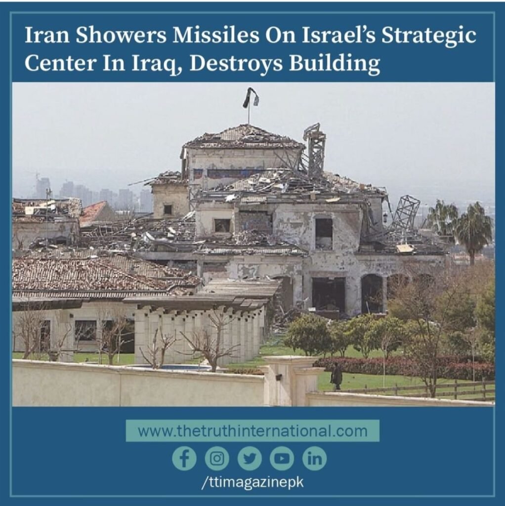 Iran showers missiles on Israel’s strategic center in Iraq, destroys building