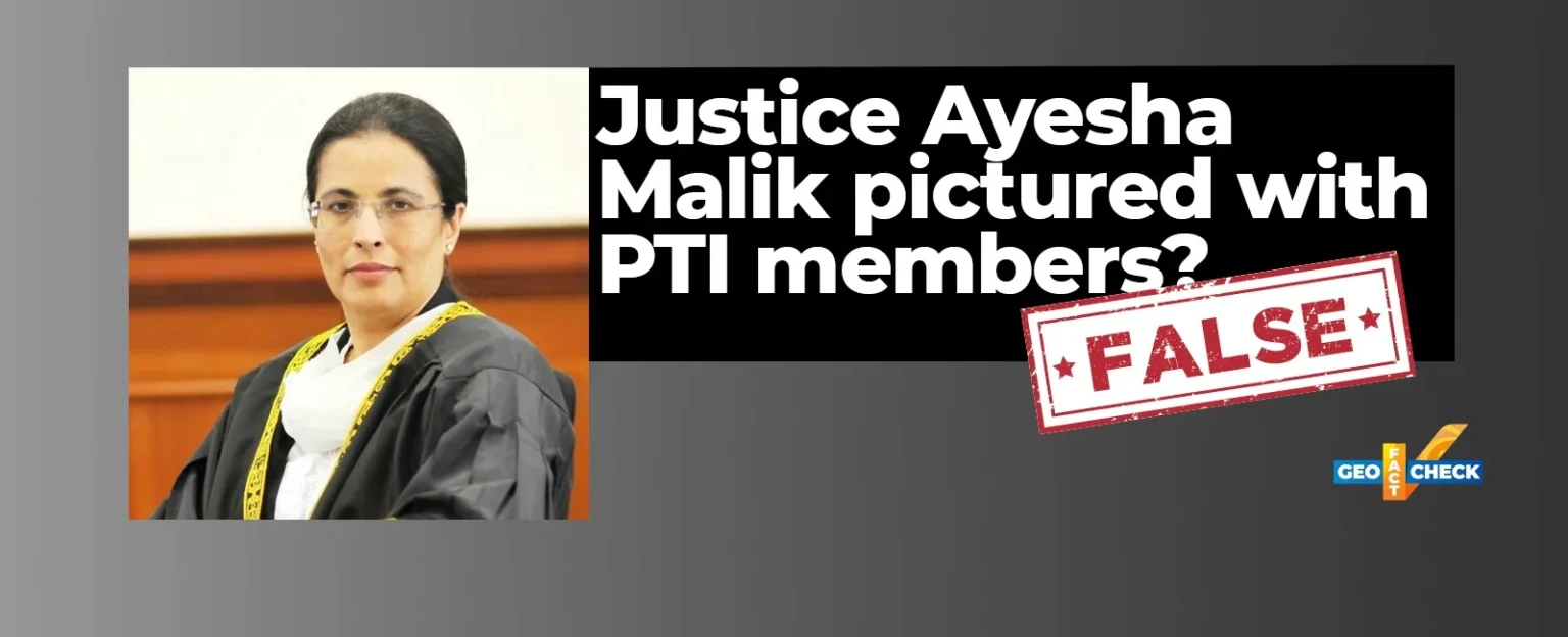 Misleading Photo: Justice Ayesha Malik Misrepresented in Viral Image Allegedly Meeting PTI Members