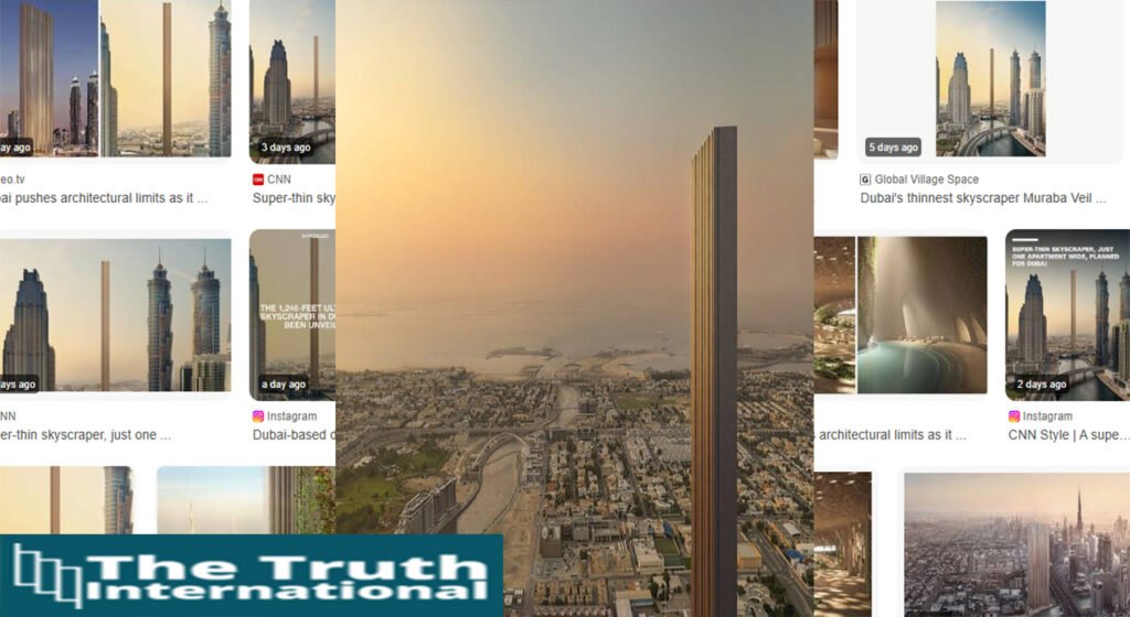 Dubai announces to build an ultra-thin skyscraper, the Muraba Veil