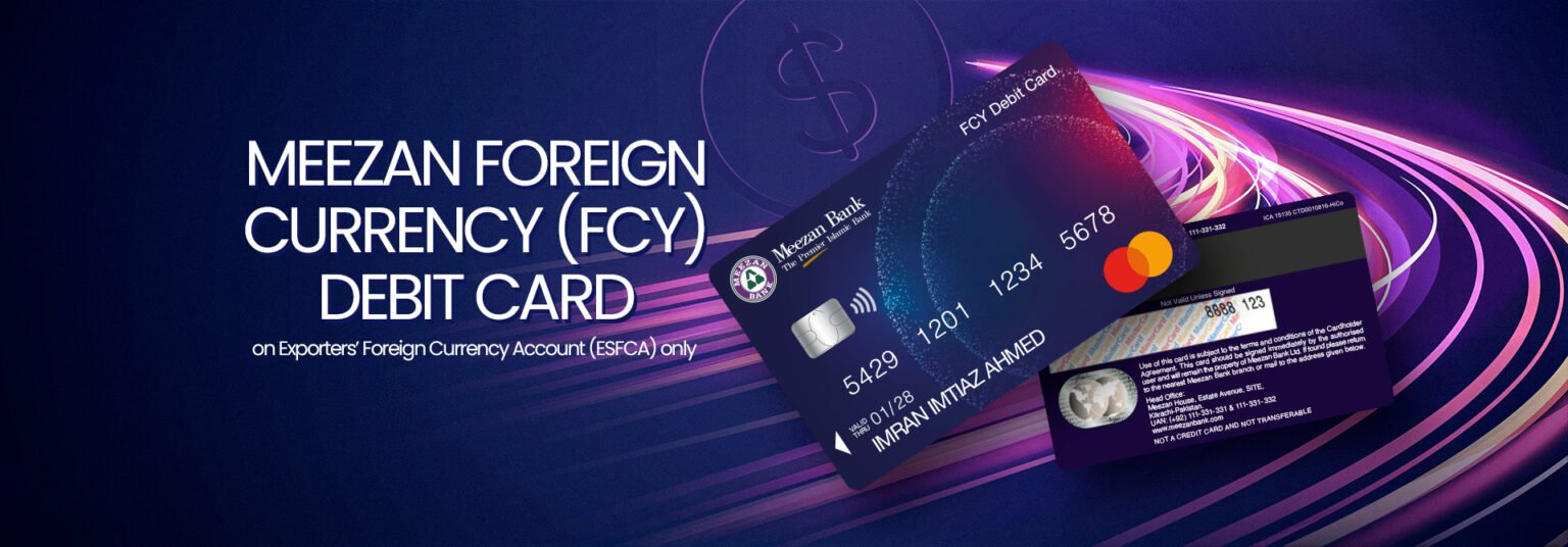 Meezan Bank Introduces FCY Debit Card for Exporters and Freelancers