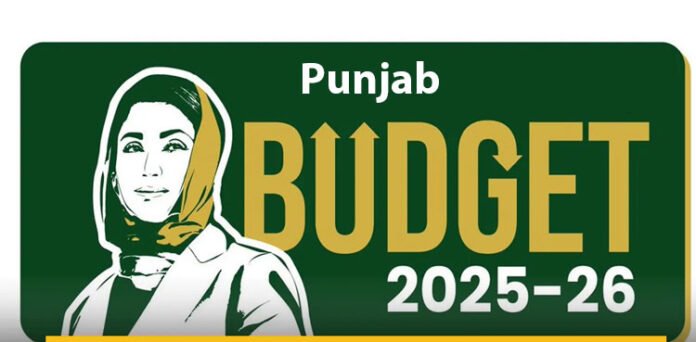 Punjab Budget 2025-26 Prioritizes Public Welfare and Development Under Maryam Nawaz’s Leadership