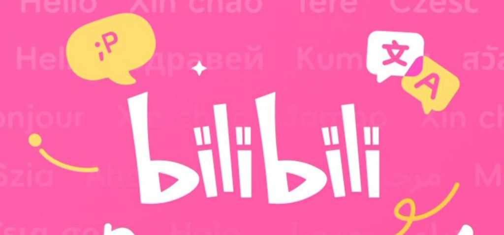 Bilibili Expands Globally to Rival YouTube Platform Bilibili